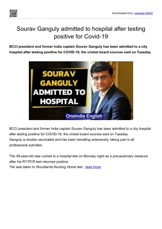 Sourav Ganguly admitted to hospital after testing positive for Covid-19