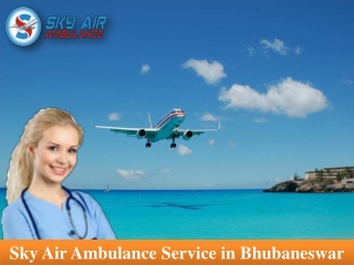 Utilize Air Ambulance in Bhubaneswar with Dependable Medical Support