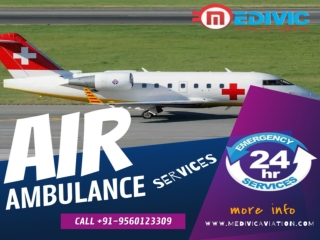 Obtain Easy Top-Level Air Ambulance Service in Chennai by Medivic