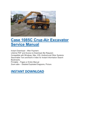 Case 1085C Cruz-Air Excavator Service Manual