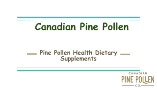 Pine Pollen Tincture - Canadian Pine Pollen