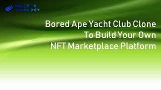 Bored Ape Yacht Club Clone To Build Your Own NFT Marketplace Platform