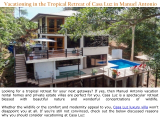 Vacationing in the Tropical Retreat of Casa Luz in Manuel Antonio