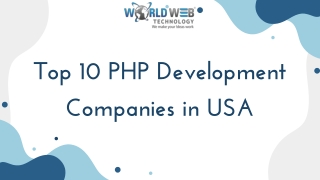 Top 10 PHP Web Development Companies in USA | World Web Technology