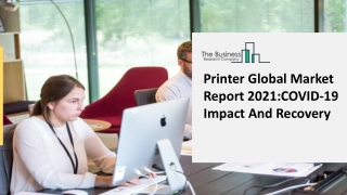 Printer Market Overview and Forecasts through 2030