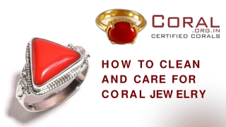 How to Clean and Care for Coral Jewelry