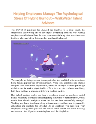 Helping Employees Manage The Psychological Stress Of Hybrid Burnout – WalkWater Talent Advisors