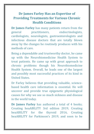 Dr James Farley Has an Expertise of Providing Treatments for Various Chronic Health Conditions