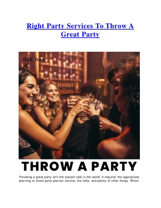 Right Party Services To Throw A Great Party