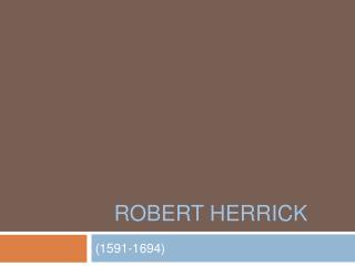 Robert Herrick