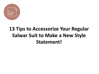 13 Tips to Accessorize Your Regular Salwar Suit to Make a New Style Statement!