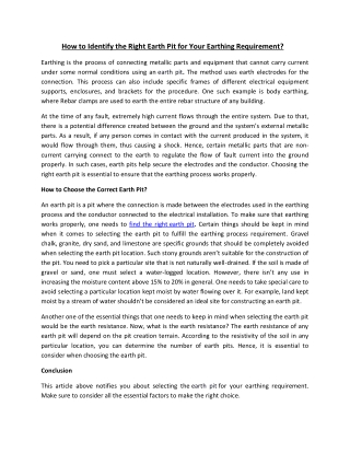 How to Identify the Right Earth Pit for Your Earthing Requirement.docx