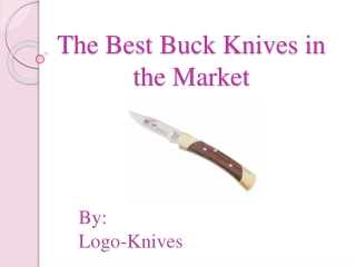 The Best Buck Knives in the Market
