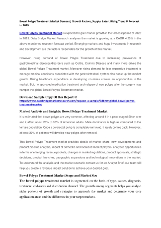 Bowel Polyps Treatment Market Demand, Growth Factors, Supply, Latest Rising Trend & Forecast to 2029