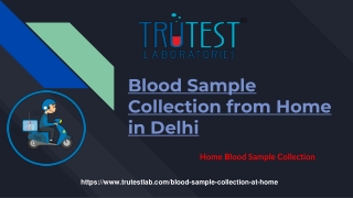 Blood Sample Collection from Home in Delhi