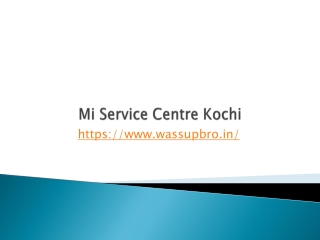 Mi Service Centre Kochi