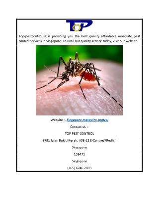 Singapore Mosquito Control  Top-pestcontrol.sg