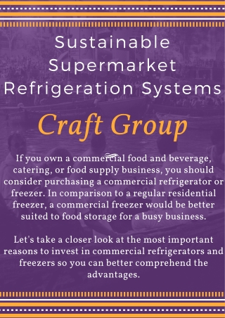 Supermarket Refrigeration Systems