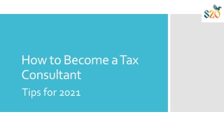 How to Become a Tax Consultant Tips for 2021