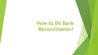 How to Do Bank Reconciliation?