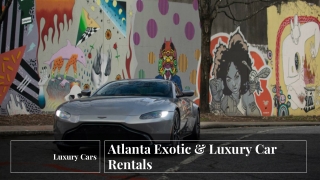 Atlanta Exotic & Luxury Car Rentals in Kennesaw, GA