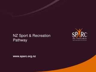 NZ Sport &amp; Recreation Pathway