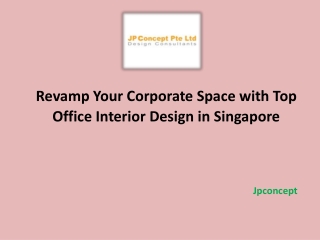 Revamp Your Corporate Space With Top Office Interior Design In Singapore