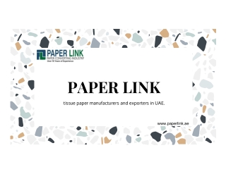 Maxi Tissue Roll Manufacturers in UAE pdf