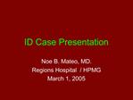 ID Case Presentation