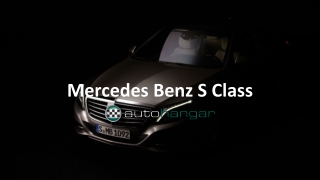 The Mercedes-Benz S-class Features