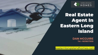 Real Estate Agent In Eastern Long Island
