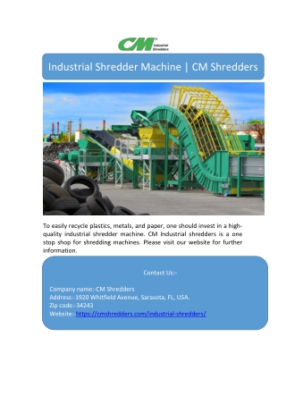 Industrial Shredder Machine | CM Shredders