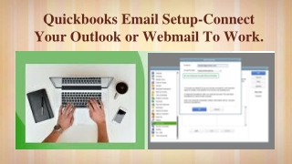Quickbooks Email Setup-Connect Your Outlook or Webmail To Work.
