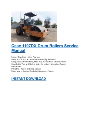 Case 1107DX Drum Rollers Service Manual