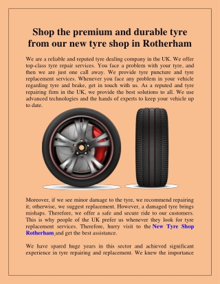 Shop the premium and durable tyre from our new tyre shop in Rotherham