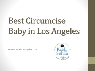 Best Circumcise Baby in Los Angeles - Mohellosangeles.com