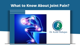 What to Know About Joint Pain?