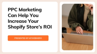 PPC Marketing Can Help You Increase Your Shopify Store’s ROI