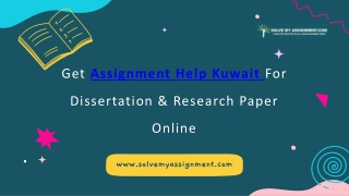 Assignment help Kuwait | SolveMyAssignment | #1 Assignment Solution Company