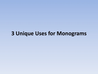 3 Unique Uses for Monograms