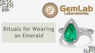 Rituals Of Wearing An Emerald