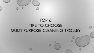 Top 6 tips to choose multi-purpose cleaning trolley