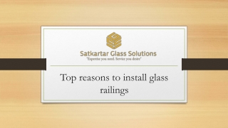 Top reasons to install glass railings