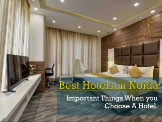 Most Important Things When You Choose A Hotel