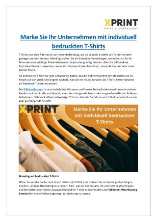 Marke Sie Ihr Unternehmen mit individuell bedruckten T-Shirts