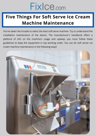 Five Things For Soft Serve Ice Cream Machine Maintenance