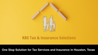 One-Stop Solution for Tax Services and Insurance in Houston, Texas