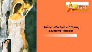 Ruebens Portraits: Have an Outstanding Portrait Artist That Makes The Best Portr