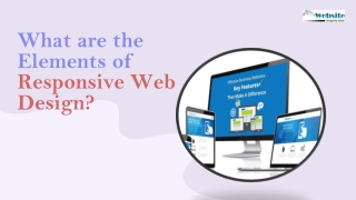 What are the Elements of Responsive Web Design?