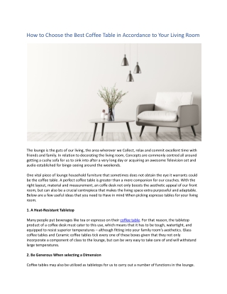 How to Choose the Best Coffee Table in Accordance to Your Living Room